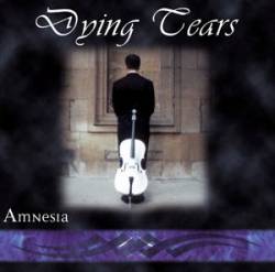 Dying Tears : Amnesia